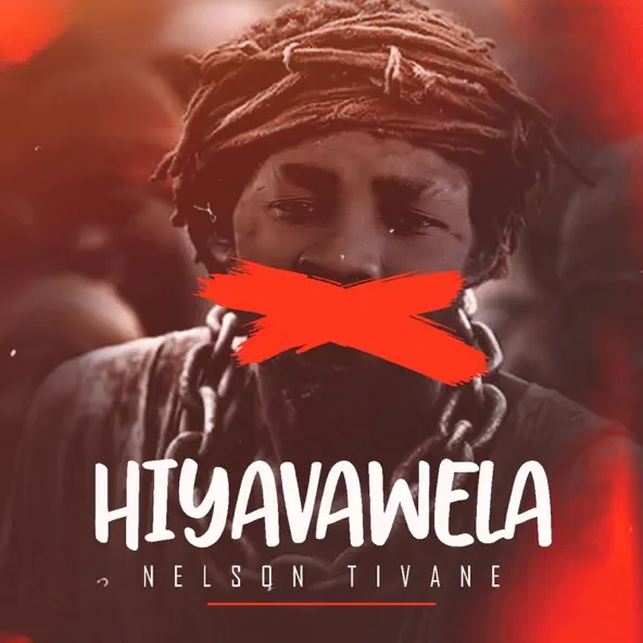 nelson tivane hiyavawela